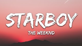 The Weeknd  Starboy Lyrics ft Daft Punk [upl. by Gaillard]