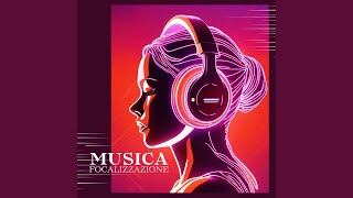 Musica Focalizzazione [upl. by Mur]