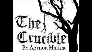 quotThe Cruciblequot audio [upl. by Ayotl422]