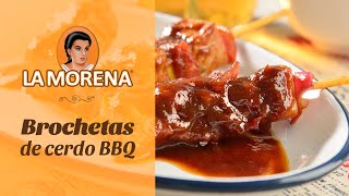 Recetas La Morena Brochetas de Cerdo BBQ [upl. by Goar]