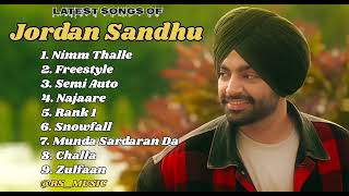 Jordan Sandhu new all songs 2024  Latest panjabi songs 2024  Jordan Sandhu Audio jukebox 2024 [upl. by Attenauq]