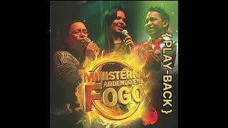 Ministério Ardendo em Fogo  14 Medley Playback [upl. by Anoid]