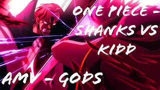 ONE PIECE  AMV  Shanks vs Kidd ep 1112  GODS [upl. by Adnilema]