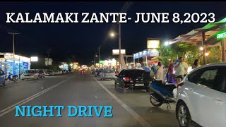 KALAMAKI ZANTE NIGHT DRIVE  JUNE 82023  SUMMER TIME [upl. by Fiedler]