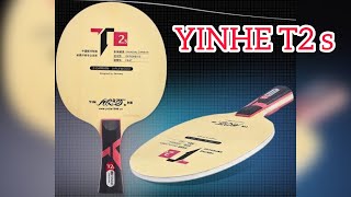 Blade Yinhe T2S Kayu Keras Dan Kencang Rekomendasi Zona Pingpong [upl. by Arley760]