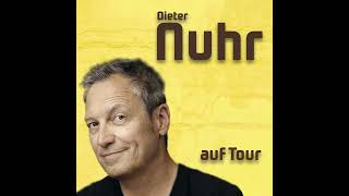 Dieter Nuhr  Nuhr auf Tour [upl. by Ilellan491]