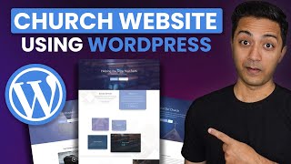 How to Make a Church Website with WordPress 2024 Tutorial [upl. by Anatnas]