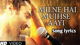 milne hai mujhse aayi song Shraddha Kapoor Aditya Roy youtube song [upl. by Eppie]