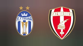 KF Tirana vs Skenderbeu Korca al banian super league football live [upl. by Iridis]