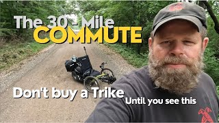 Triking a 30 Mile Commute  First ride on a Trike  Restless Viking [upl. by Stephenie]