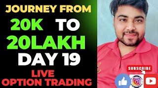 20k to 20 lakh Day 19 dipesh 20kto20lakh trading optiontrading nifty banknifty live shorts [upl. by Paik]