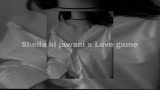 Sheila ki jawani 🔥x Love game🥵  viral song lets have some fun this beat is sick [upl. by Karlin]