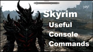 Skyrim Useful Console commands [upl. by Hrutkay]