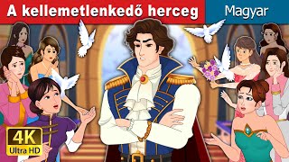 A kellemetlenkedő herceg  Prince Uncharming in Hungarian  HungarianFairyTales [upl. by Rubbico415]