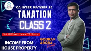 CA INTER TAXATION CLASS 2 FOR MAY 25 AND SEP 25  NEW BATCH  TAX [upl. by Kcirdnekal]