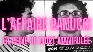 Laffaire Ranucci quotLa peine de mort manipuléequot Film complet [upl. by Berard306]