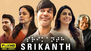 Srikanth Full Movie  Rajkummar Rao Jyothika Alaya F Sharad Kelkar  1080p HD Facts amp Review [upl. by Peatroy823]