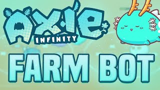 AXIE INFINITY BOT  TUTORIAL  AUTOBATTLE amp AUTOFARMING BOT  How to use  Free [upl. by Neillij]