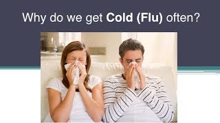 Why do we get Cold Flu often General Medicine  Flu  Influenza [upl. by Airpal]