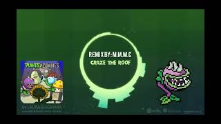 Plants vs zombies Graze The Roof Soundtrack Remix plantsvszombies pvz gamesoundtracks [upl. by Shira]