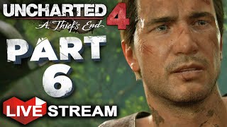 Uncharted 4 A Thiefs End Gameplay  Libertalia Treasure Island  PART 6 Live Stream [upl. by Benisch]