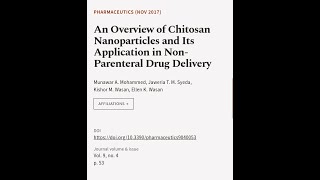 An Overview of Chitosan Nanoparticles and Its Application in NonParenteral Drug Deli  RTCLTV [upl. by Ecnahoy451]