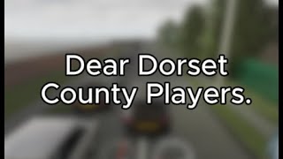 Dear Dorset County Players [upl. by Muire]