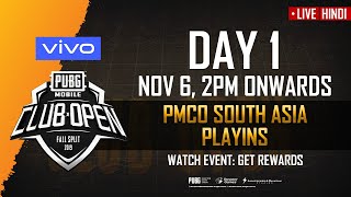 Hindi PMCO South Asia Playins Day 1  Vivo  Fall Split PUBG MOBILE CLUB OPEN 2019 [upl. by Ez237]