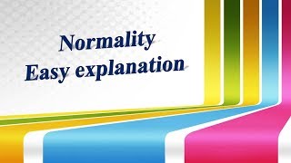 Normality easy explanation [upl. by Dolora]