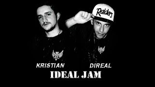 Kristian ft DiReal Familia Ideale  Ideal Jam [upl. by Aicenaj136]