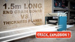 15 meters long end grain board vs thickness planer [upl. by Eromle]