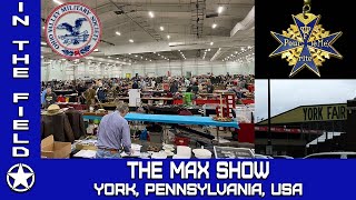 The Max Show One of The Largest Militaria and Collectors Shows in The United States [upl. by Past285]