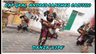 Danza Xipe Andrés Sánchez Calvillo Alabanzas│Cantos│Concheros [upl. by Anastasia]