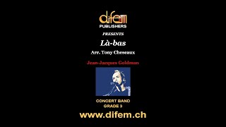 LàBas for Concert Band JeanJacques Goldman arr Tony Cheseaux [upl. by Berardo162]