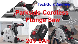 Parkside Cordless Plunge Saw PPTSA 20 Li A1 [upl. by Comptom]