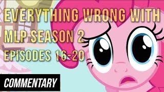 Blind Commentary Everything Wrong With MLP Season 2 Episodes 1620 [upl. by Eiramllij398]