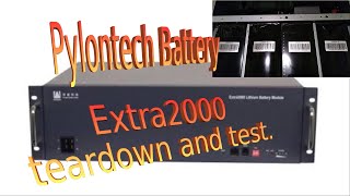 Pylontech battery teardown and test [upl. by Beacham852]