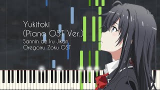 Yukitoki Piano OST Ver  Oregairu Kan Episode 11 OST  Oregairu Zoku OST Synthesia [upl. by Rekcut]