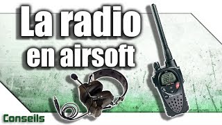 La radio en airsoft Conseils  Advice  Airsoft FR  EN subs [upl. by Moretta370]