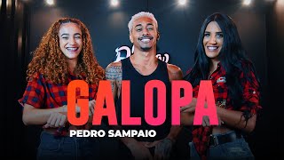 Galopa  Pedro Sampaio  Coreografia METE DANÇA [upl. by Ahcsropal14]