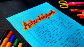 How to Make Acknowledgement Page For AssignmentProject File  Acknowledgement Page Decoration Idea [upl. by Garik1]