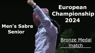 Mens Sabre European Championship Basel 2024 Bronze Medal Match  GER vs TUR SHORTENED [upl. by Alamak]