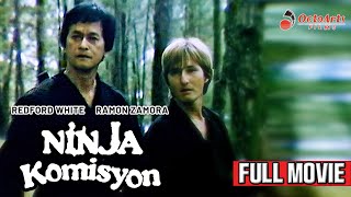 NINJA KOMISYON  Full Movie Redford White Ramon Zamora Max Alvarado [upl. by Kiernan]