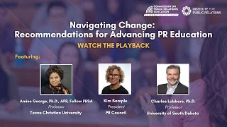 IPR Webinar  Navigating Change Recommendations for Advancing PR Education [upl. by Benisch]