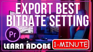 Best Bitrate Settings in Premiere Pro  export bitrate premiere pro [upl. by Burrill]