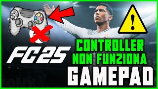 CONTROLLER NON FUNZIONA SU FC 25  PROBLEMI FIFA 25 SU GAMEPAD  DRIVER CONTROLLER ERRORE tutorial [upl. by Adok]