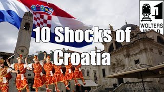 Visit Croatia  10 Things That Will SHOCK You About Croatia [upl. by Ennaeilsel]