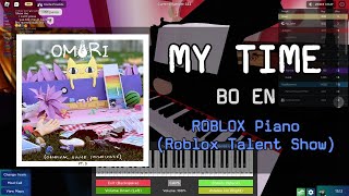 my time  bo en  OMORI OST  Roblox Got Talent ROBLOX Piano Cover [upl. by Enneillij290]