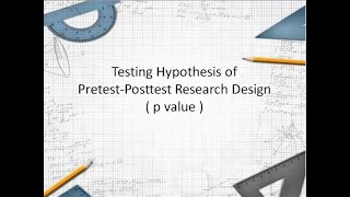 Hypothesis testing of PretestPosttest Designpvalue [upl. by Alanna]