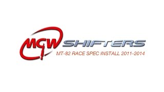 MGW 2011 2014 MT 82 RACE SPEC INSTALLATION [upl. by Tripp]